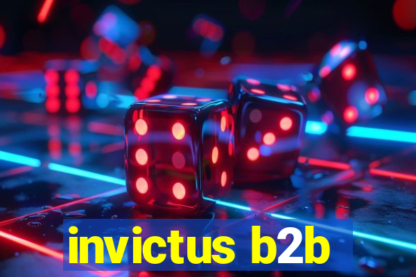 invictus b2b